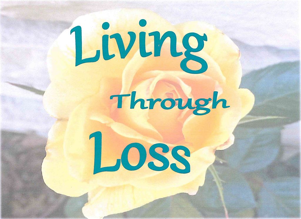 Living through Loss